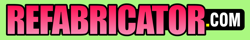 Refabricator